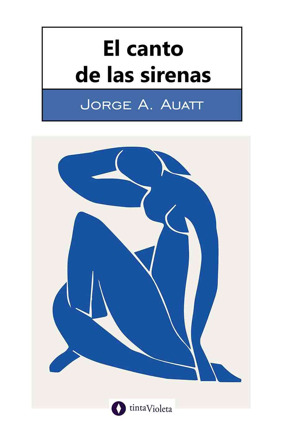 E-book El canto de las sirenas de Jorge A. Auatt