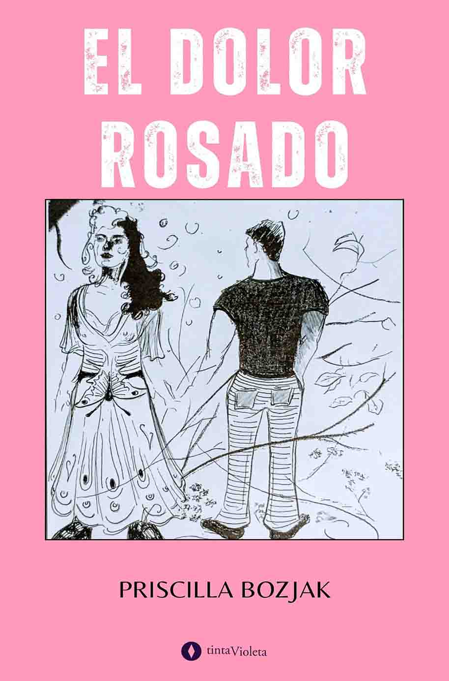 E-book El dolor rosado de Priscilla Bozjak