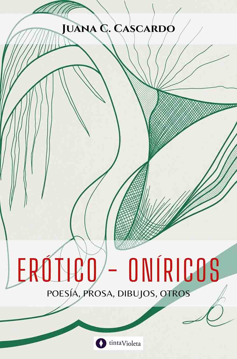E-book Erótico - Oníricos de Juana Cascardo