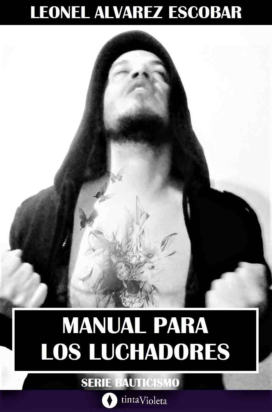 E-book Manual para los luchadores de Leonel Alvarez Escobar