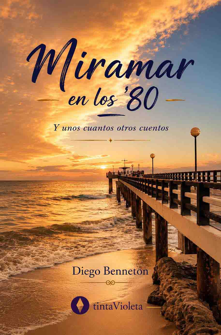 E-book Miramar en los 80 de Diego Benetton