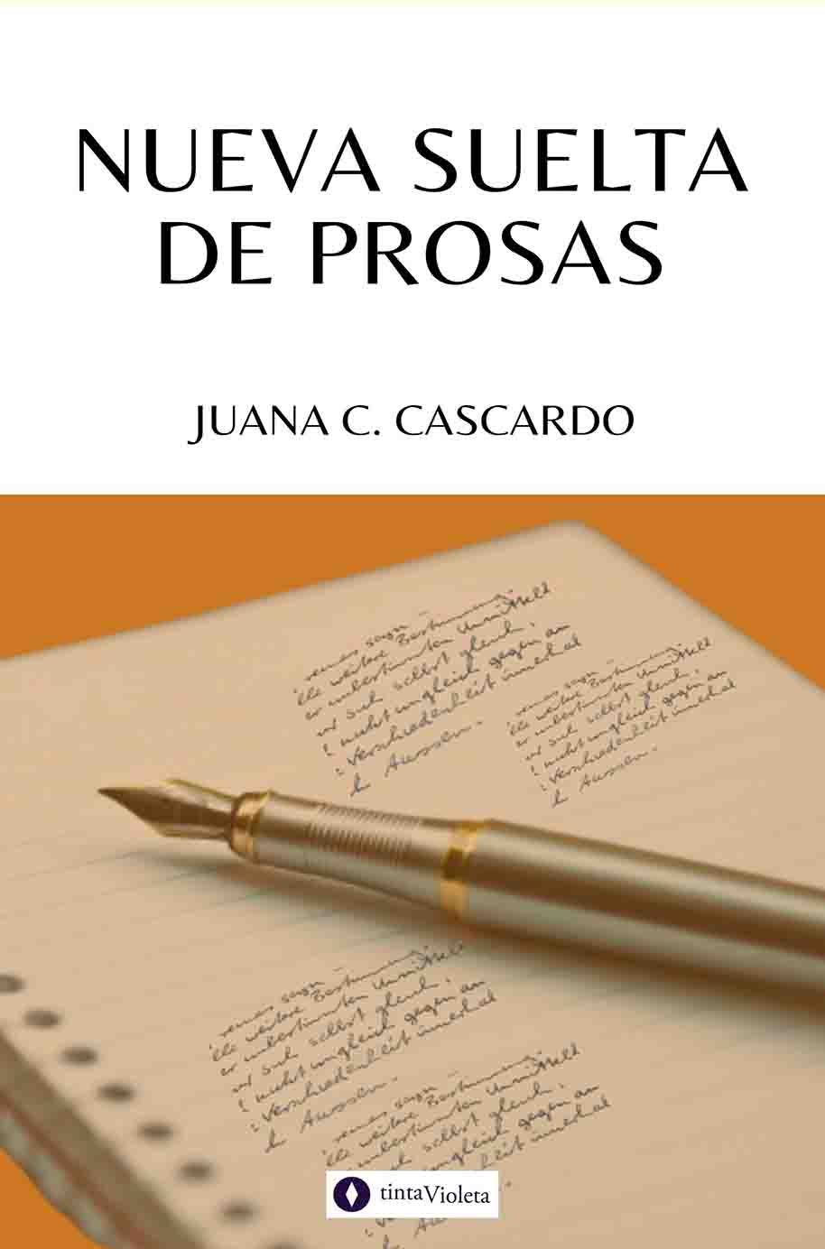 E-book Nueva suelta de prosas de Juana C. Cascardo